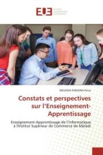 Constats et perspectives sur l?Enseignement-Apprentissage