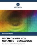 NACHKOMMEN VON NEMANJI? - GENEALOGIE