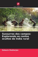 Sussurros dos campos: Explorando os contos ocultos da Índia rural