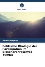 Politische Ökologie der Partizipation im Biosphärenreservat Yungas