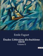 Études Littéraires dix-huiti?me si?cle