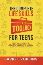 The Complete Life Skills Toolbox for Teens