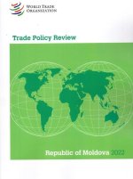Trade Policy Review 2022: Moldova