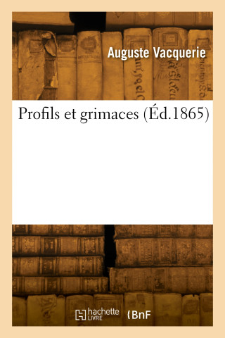 Profils et grimaces