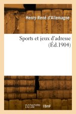 Sports et jeux d'adresse