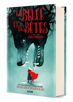 Les Belles et les Bêtes (relié collector)