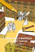 genio della Bastiglia. Le dame del Faubourg