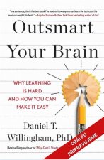 Přechytračte svůj mozek - Proč je učení těžké a jak si ho můžete usnadnit