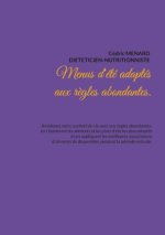 Menus d'été adaptés aux r?gles abondantes.