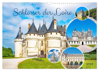 Schlösser der Loire (Wandkalender 2024 DIN A3 quer), CALVENDO Monatskalender