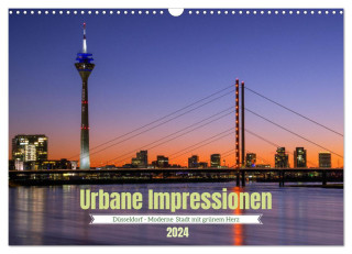 Urbane Impressionen. Düsseldorf - Moderne Stadt mit grünem Herz. (Wandkalender 2024 DIN A3 quer), CALVENDO Monatskalender