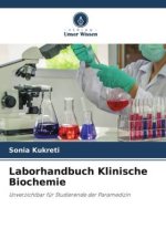 Laborhandbuch Klinische Biochemie