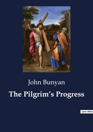 The Pilgrim?s Progress