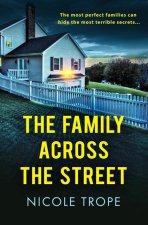 FAMILY ACROSS THE STREET