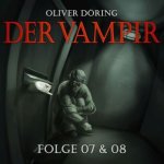 Der Vampir. Tl.7-8, 1 Audio-CD