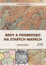 Brdy a Podbrdsko na starých na mapách