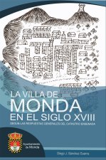 La villa de monda en el siglo XVIII