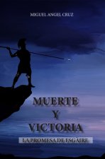 MUERTE Y VICTORIA