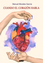 CUANDO EL CORAZÓN HABLA