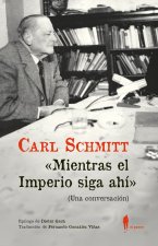 MIENTRAS EL IMPERIO SIGA AHI (UNA CONVERSACION)