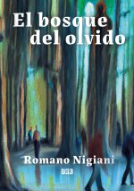 El bosque del olvido