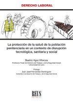LA PROTECCION DE LA SALUD DE LA POBLACION PENITENCIARIA EN U