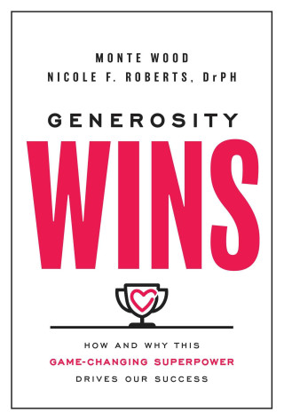 GENEROSITY WINS