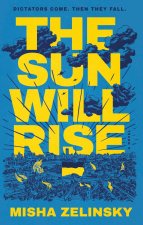 SUN WILL RISE