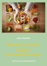 RECETTES ET MENUS ADAPTES A POSE D STENT