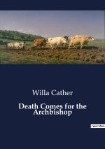 DEATH COMES FOR THE ARCHBISHOP