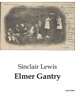 ELMER GANTRY