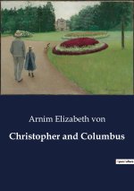 CHRISTOPHER AND COLUMBUS