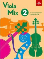 Viola Mix 2 20 new arrangements, ABRSM Grades 1 to 2 (Paperback, Book)