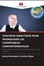 STRATÉGIE DIDACTIQUE POUR PROMOUVOIR LES COMPÉTENCES COMPORTEMENTALES