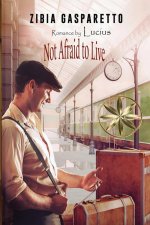 Not Afraid To Live