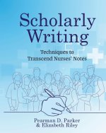Scholarly Writing