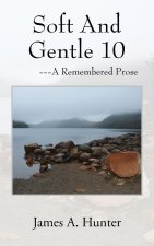 Soft And Gentle 10