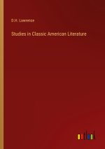 Studies in Classic American Literature