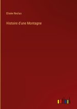 Histoire d'une Montagne