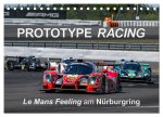 Prototype Racing - Le Mans Feeling am Nürburgring (Tischkalender 2024 DIN A5 quer), CALVENDO Monatskalender