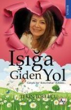 Isiga Giden Yol
