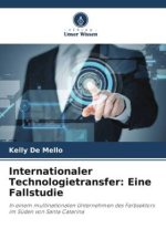 Internationaler Technologietransfer: Eine Fallstudie