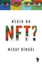 Nedir Bu NFT