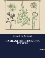 GAMIANI OU DEUX NUITS D?EXC?S