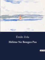 Hél?ne Ne Bougea Pas