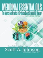 Medicinal Essential Oils (Second Edition)