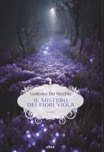 mistero dei fiori viola