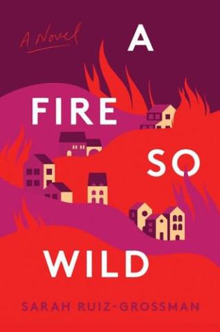 FIRE SO WILD