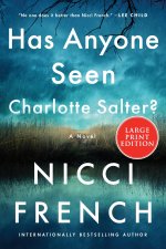 LP-HAS ANYONE SEEN CHARLOTTE SALTER