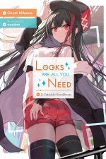 LOOKS ARE ALL YOU NEED V02